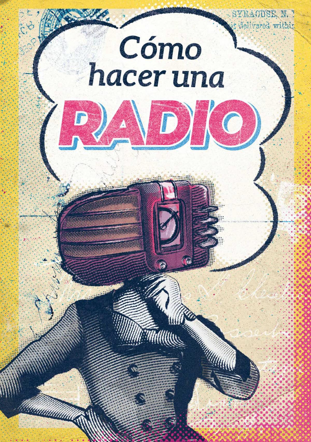 Cómo hacer una radio (La aventura de aprender, Band 3) Books