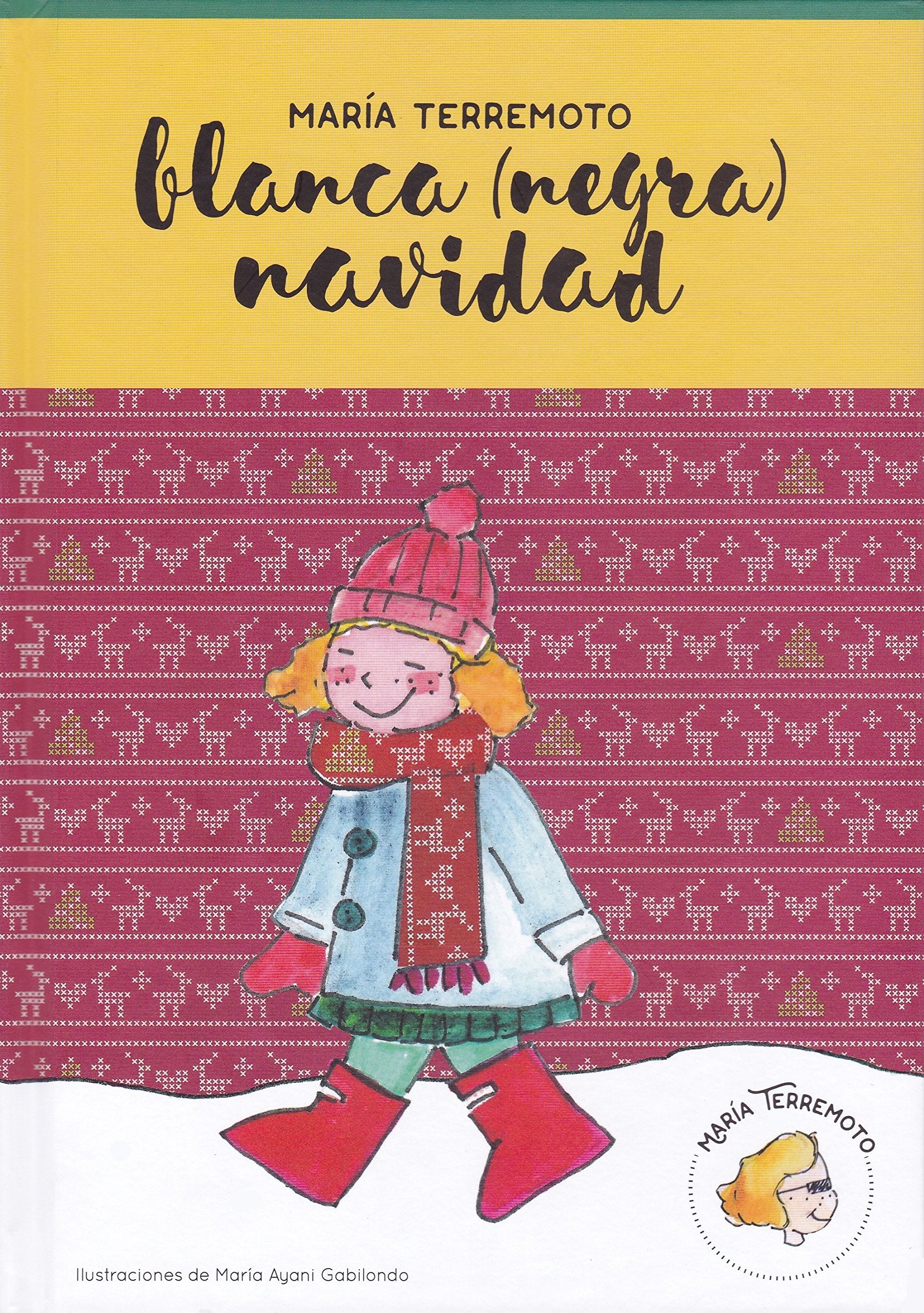 María Terremoto nº 3 - Blanca (negra) Navidad book