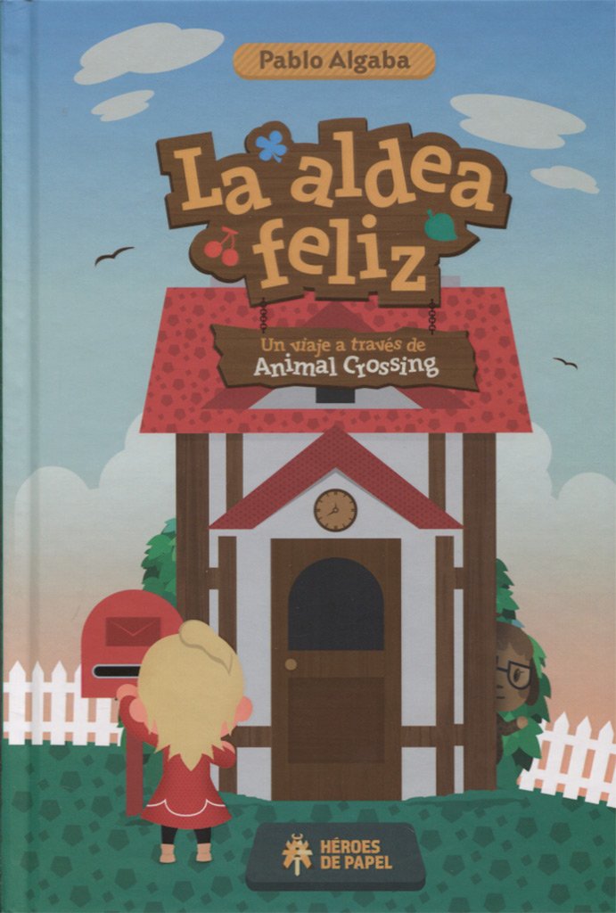 La aldea feliz : un viaje a través de Animal Crossing Social Sciences