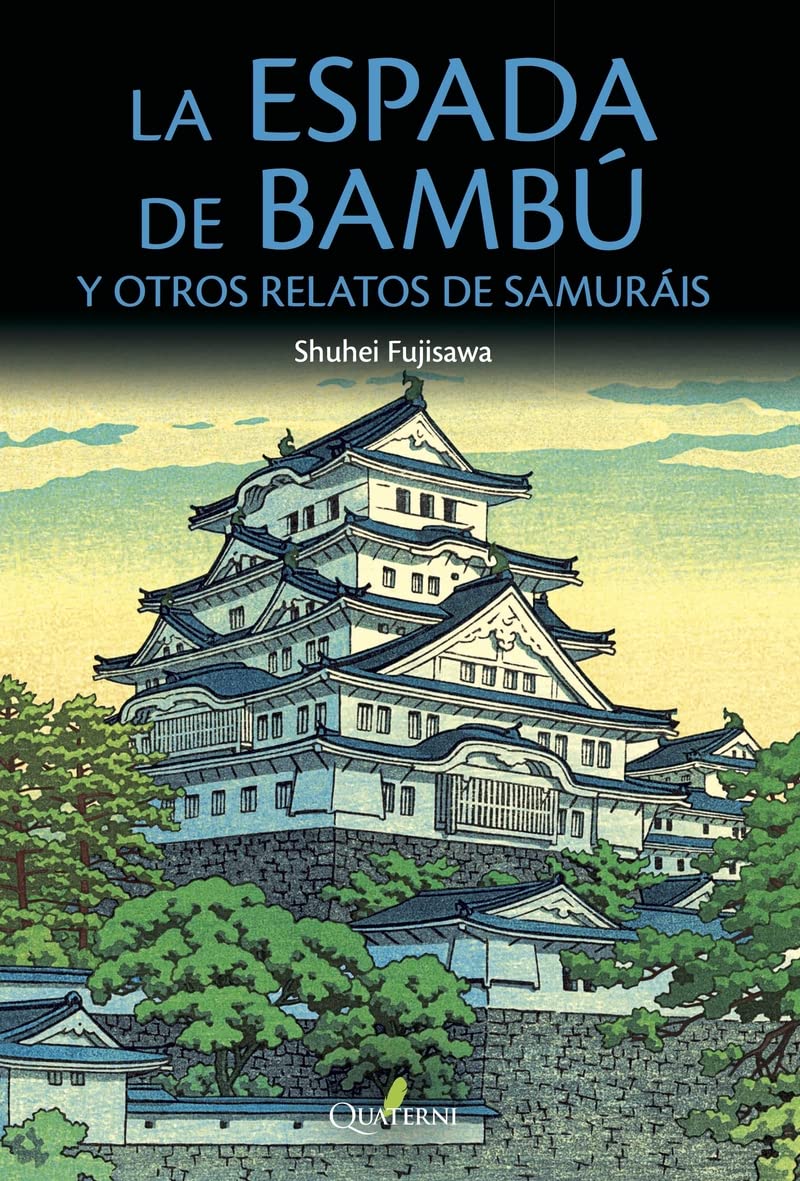 La espada de bambú y otros relatos de samuráis Action & Adventure