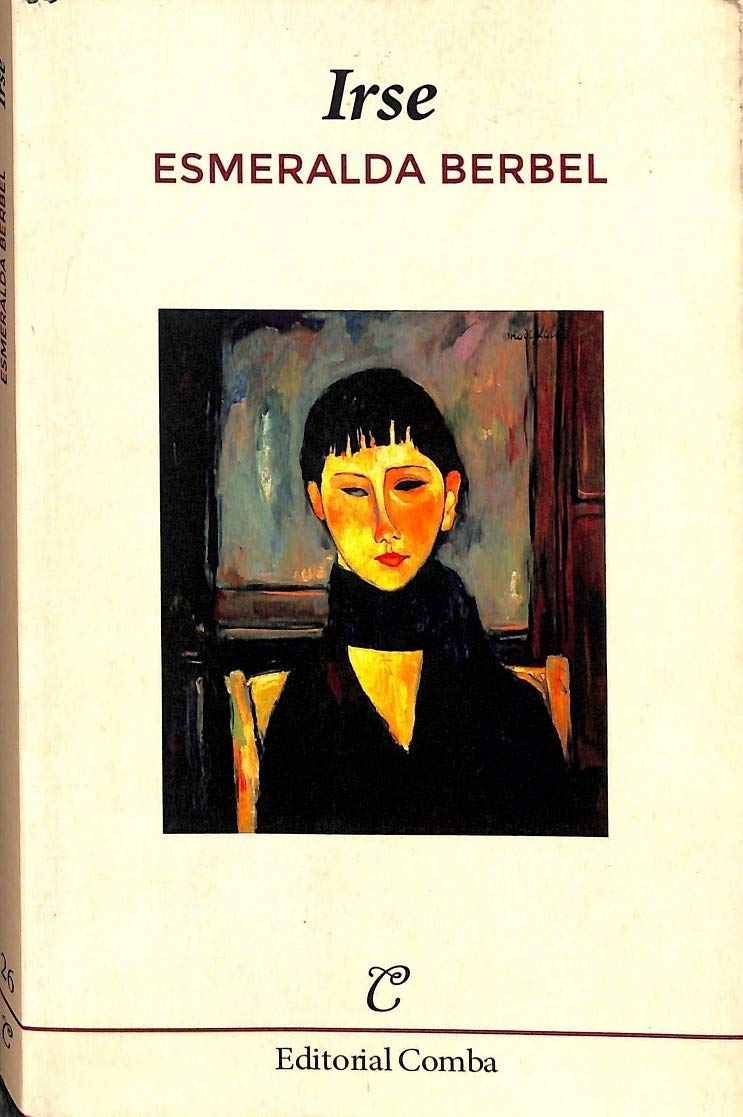 Irse (Narrativa, Band 26) Contemporary literature