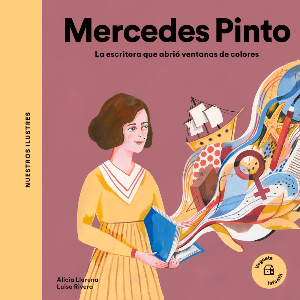 Mercedes Pinto. La escritora que abrió ventanas de colores (NUESTROS ILUSTRES) Novels & Short Stories