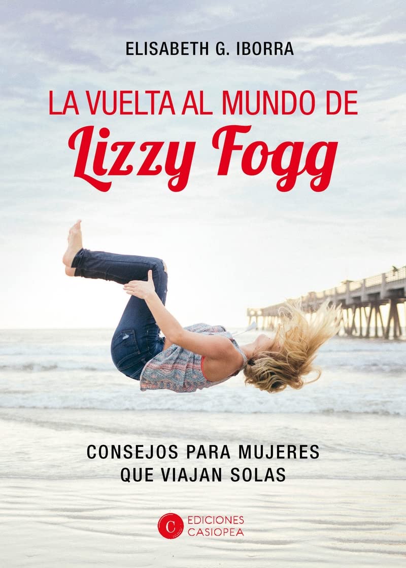 La vuelta al mundo de Lizzy Fogg Reading Aloud & Learning to Read