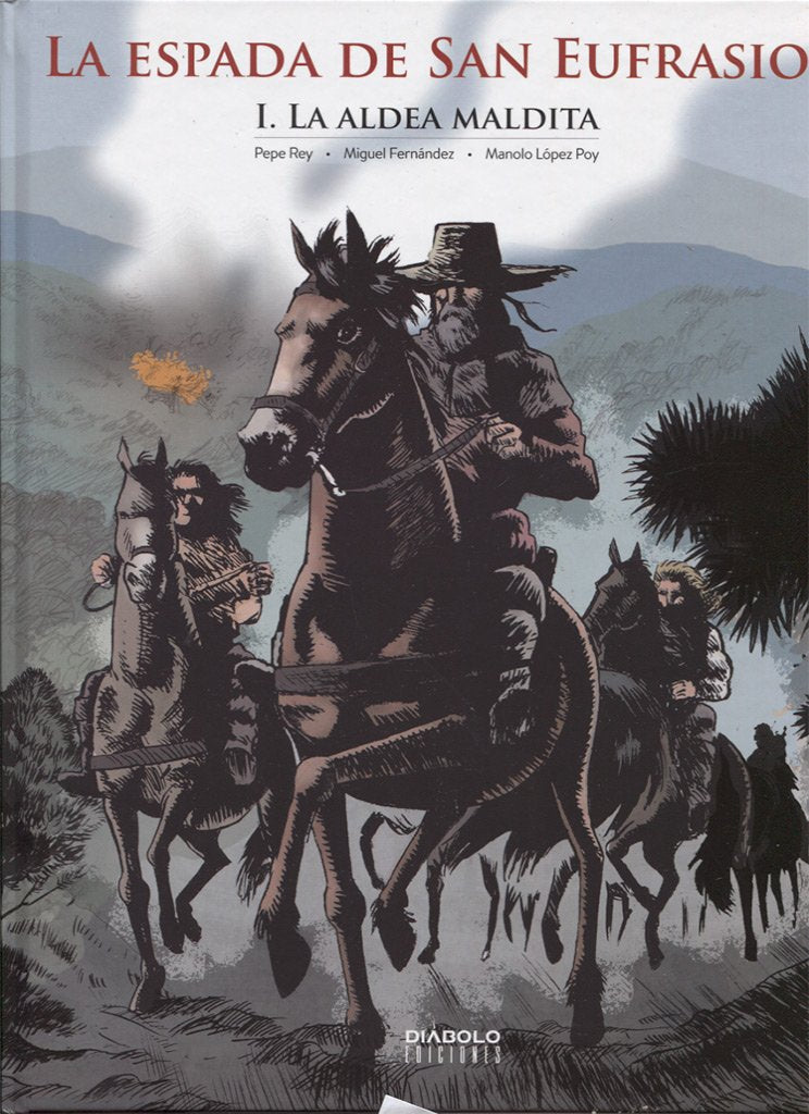 La espada de San Eufrasio I: La aldea maldita Books