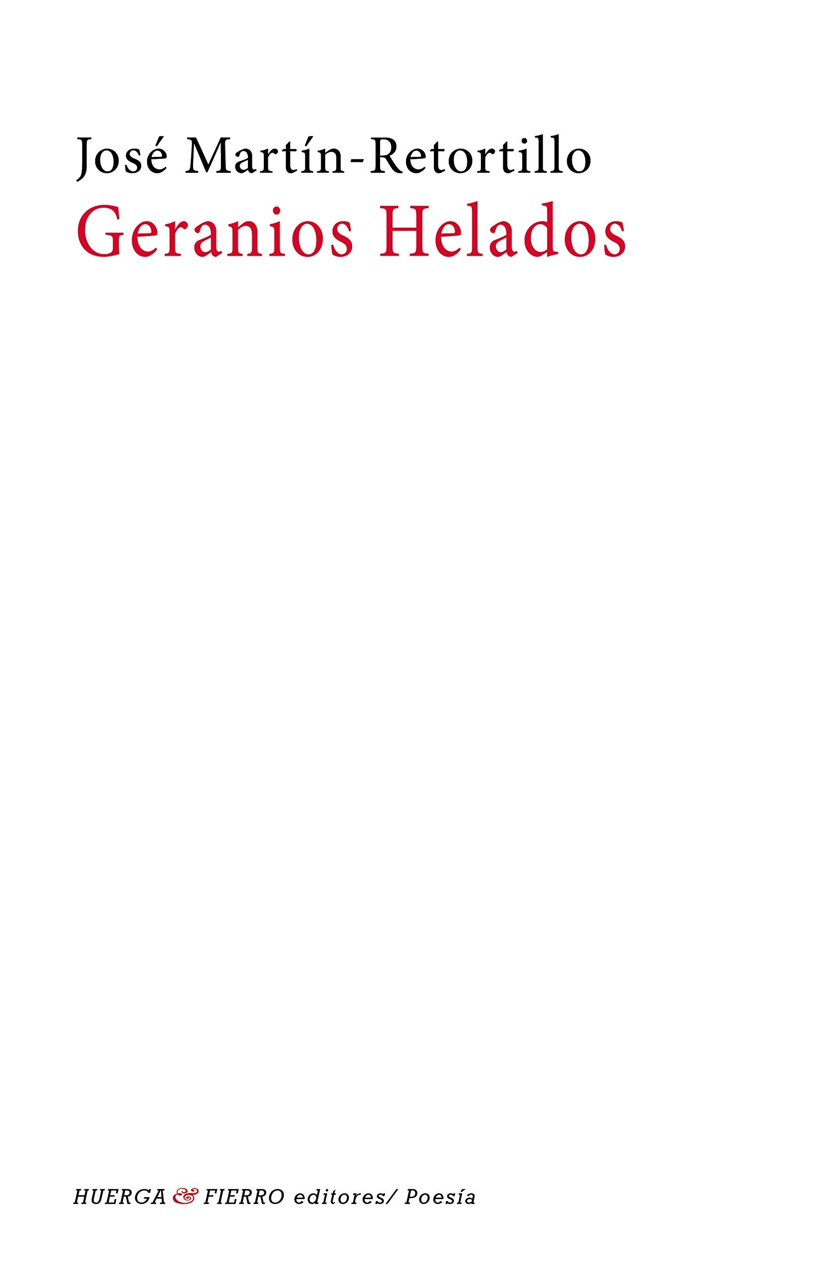 Geranios helados (Poesía, Band 1) Books