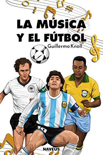 La música y el fútbol book