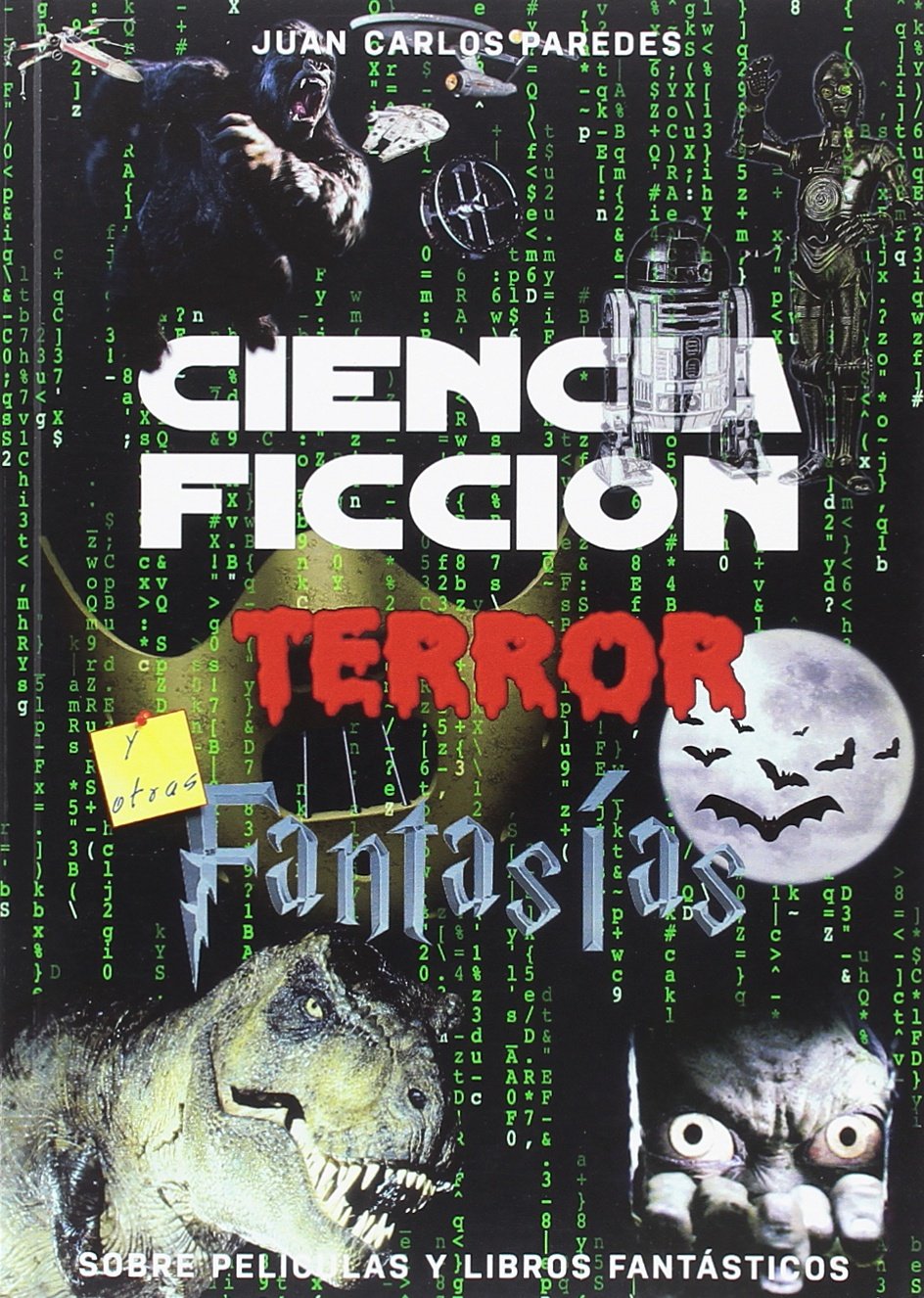 Ciencia Ficción, Terror y Fantasía sobre películas y libros fantásticos Books