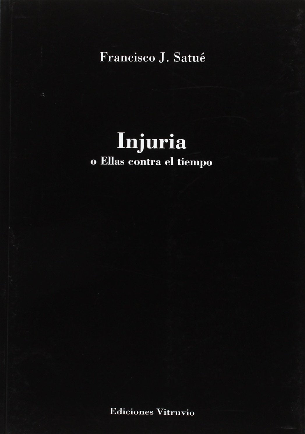 Injuria (Baños del Carmen, Band 1) Books