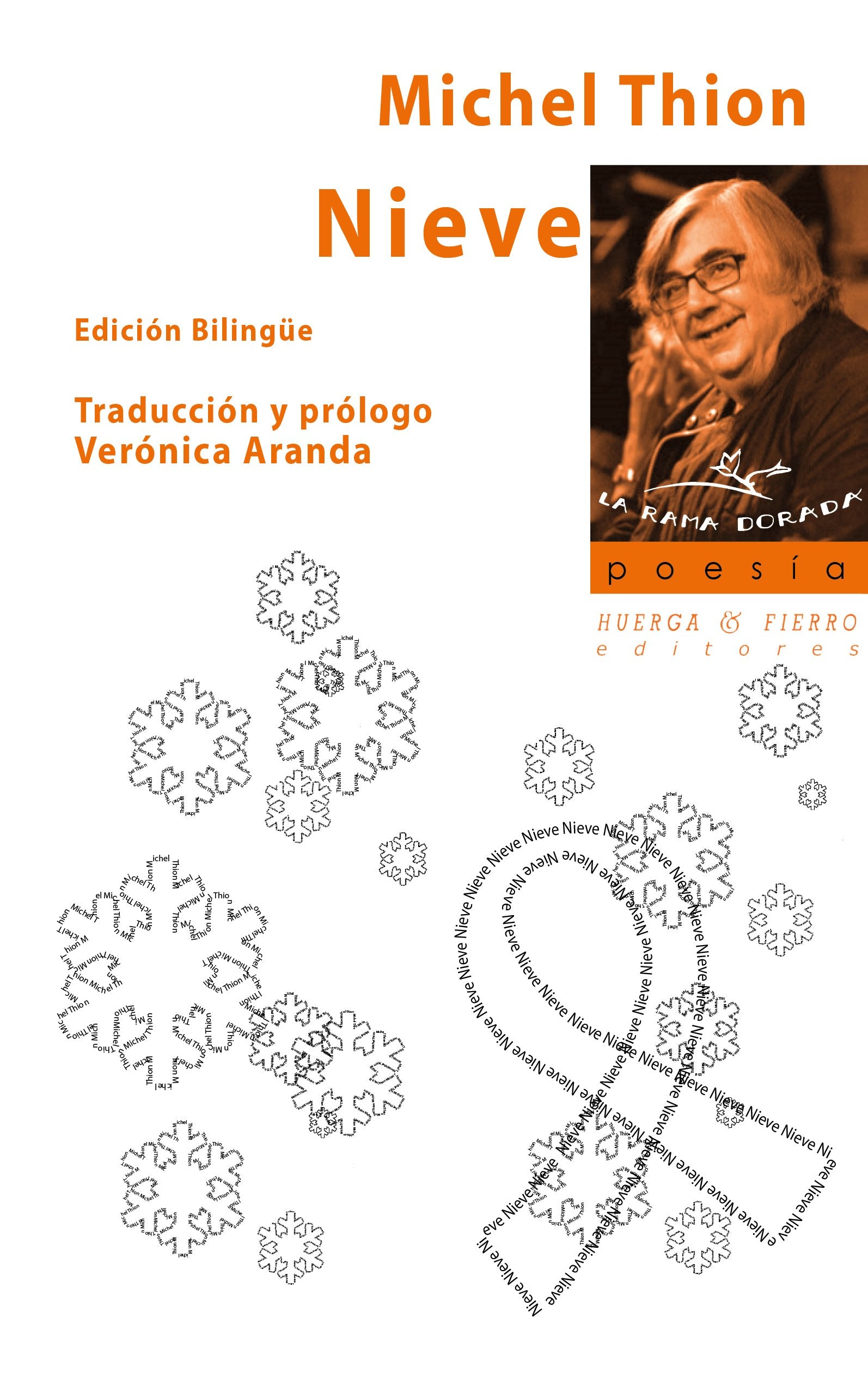 Nieve (La rama dorada -poesía-, Band 62) Non-fiction