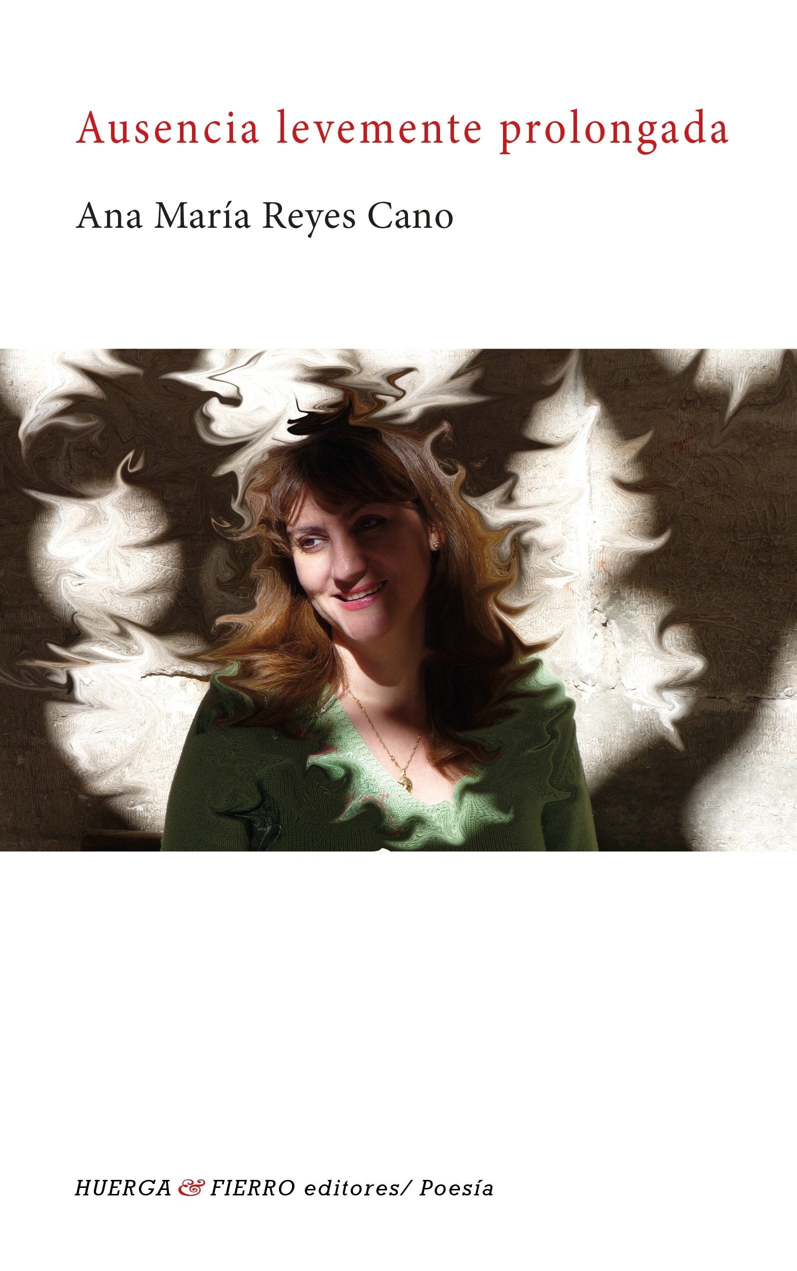Ausencia levemente prolongada (Poesía) Non-fiction