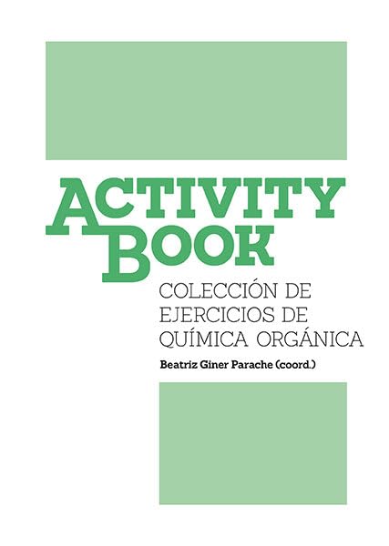 Colección de ejercicios de química orgánica (Activity Book, Band 7) Books