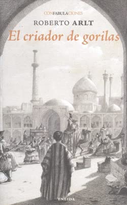 El criador de gorilas (confabulaciones, Band 104) Reading Aloud & Learning to Read