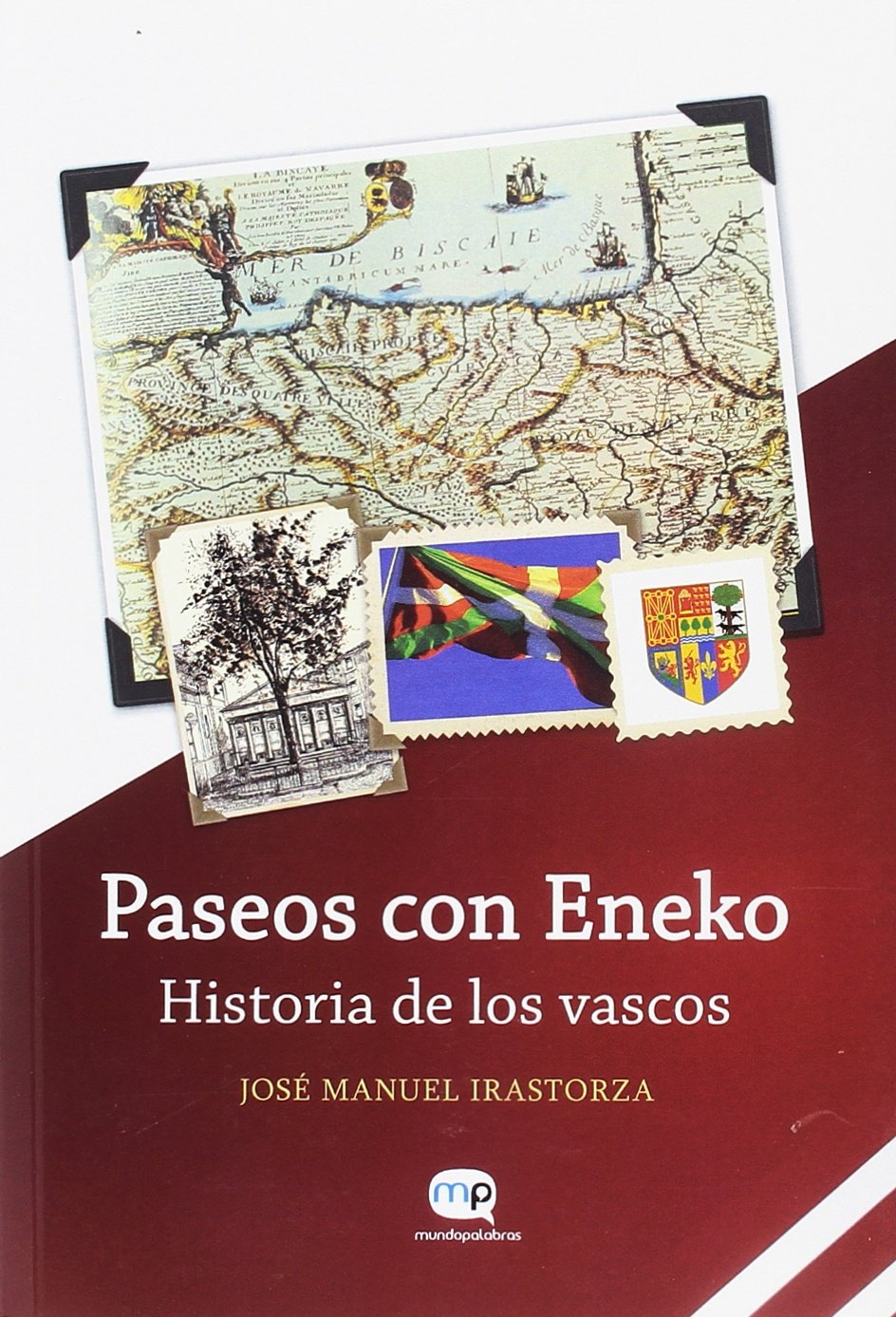 Paseos con Eneko: Historia de los vascos Books