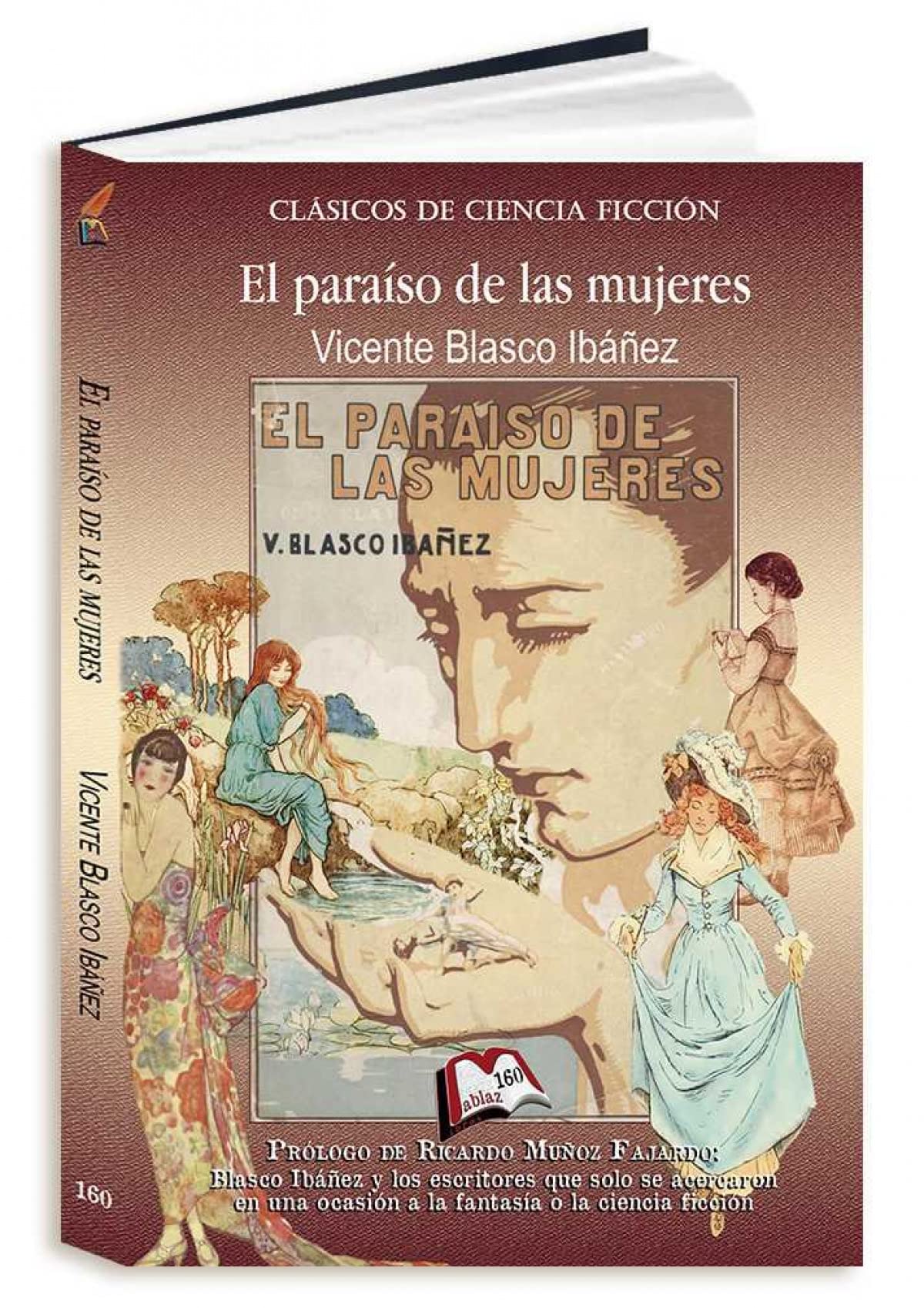 El paraiso de las mujeres (Libros Mablaz, Band 160) Books