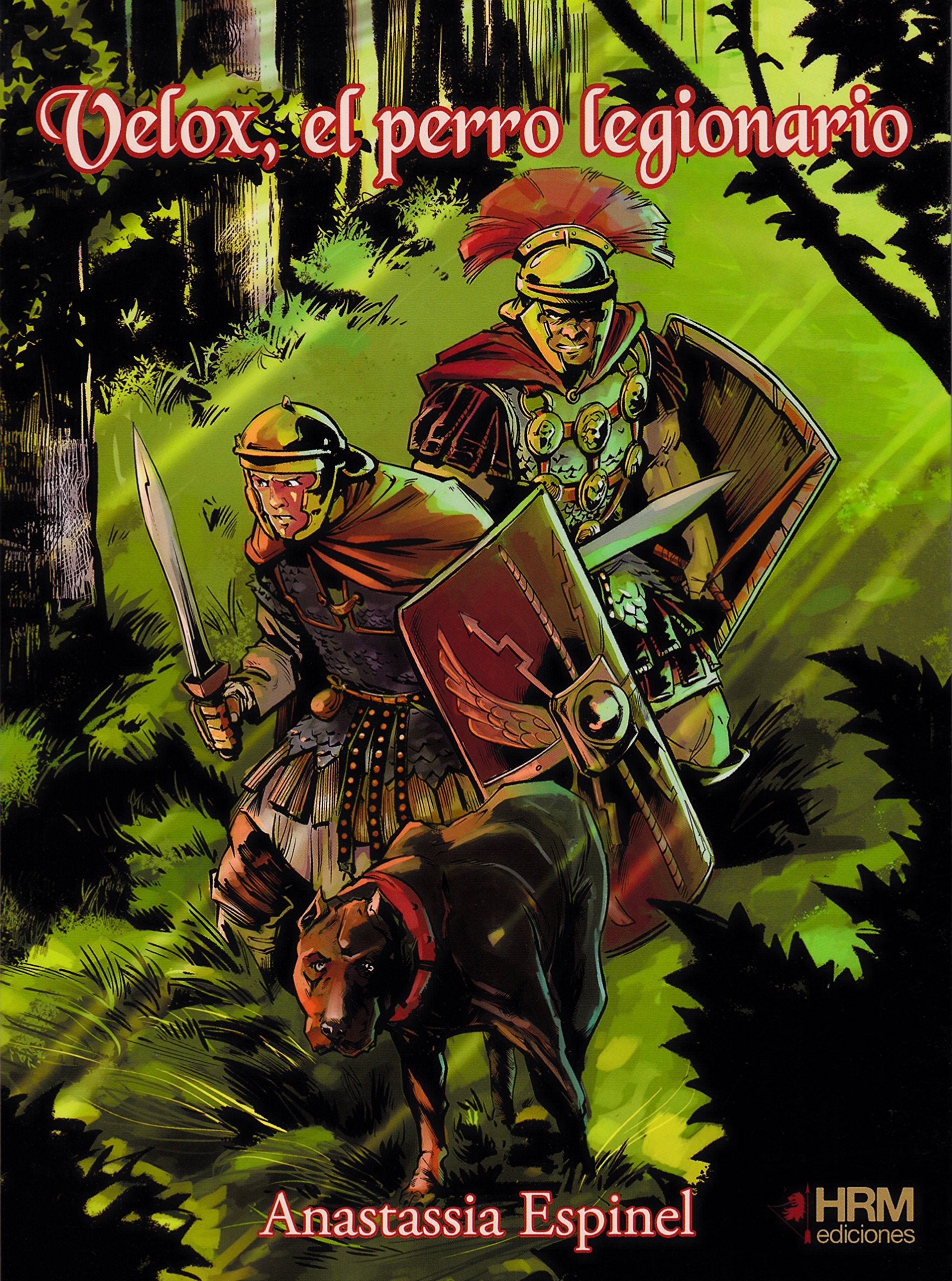 Velox: El perro legionario book