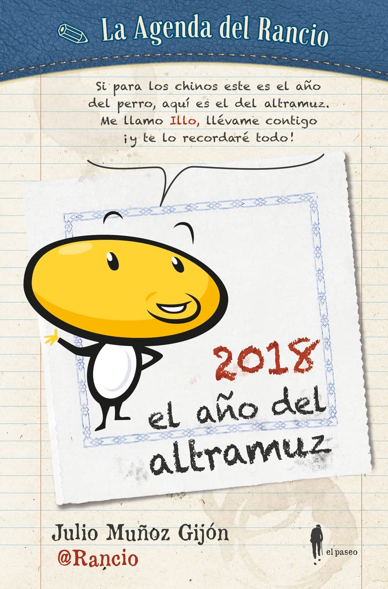 La agenda del rancio : 2018 : el año del altramuz (El paseo bizarro, Band 3) Reading Aloud & Learning to Read