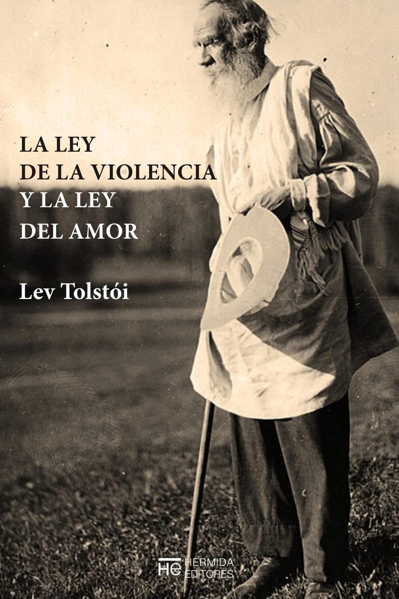 La ley del amor y la ley de la violencia book