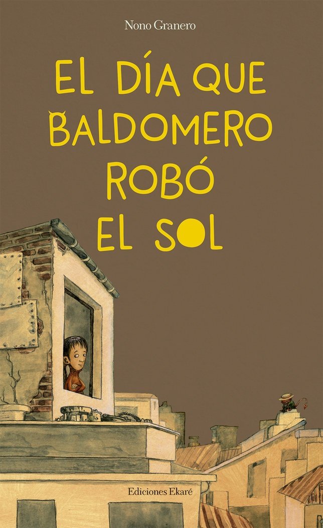 El día que Baldomero robó el sol Social Sciences