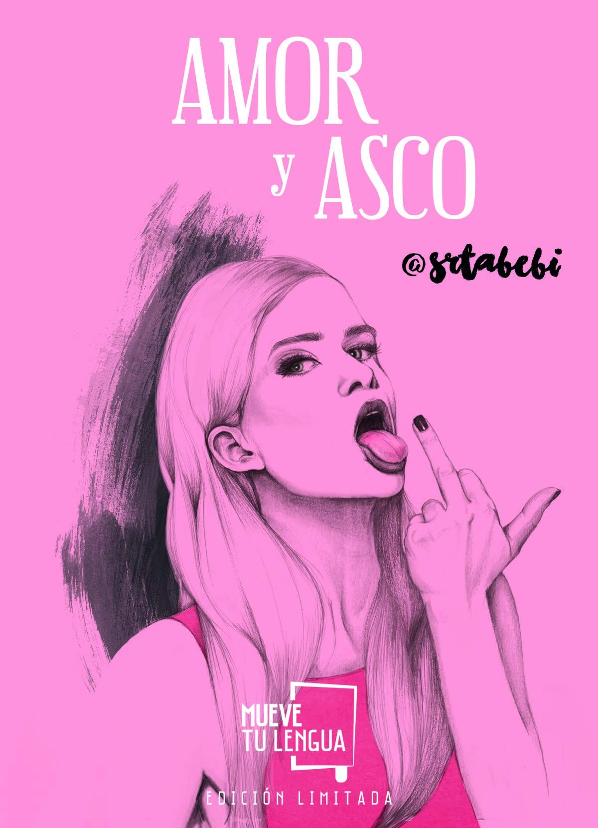 Amor y asco: Edición Especial Limitada book