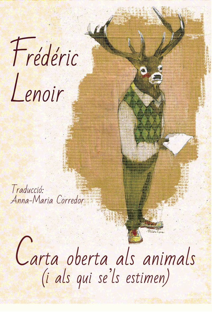 Carta oberta als animals (i als qui se'ls estimen) (Busca-Raons, Band 4) Philosophy