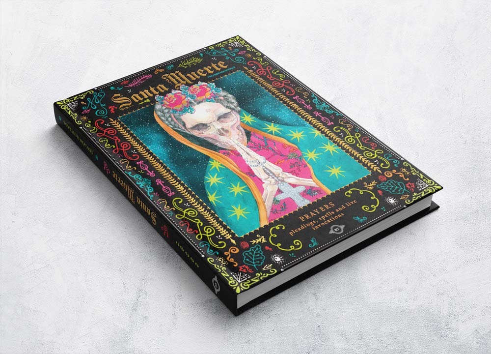 The Santa Muerte: Holy Death book
