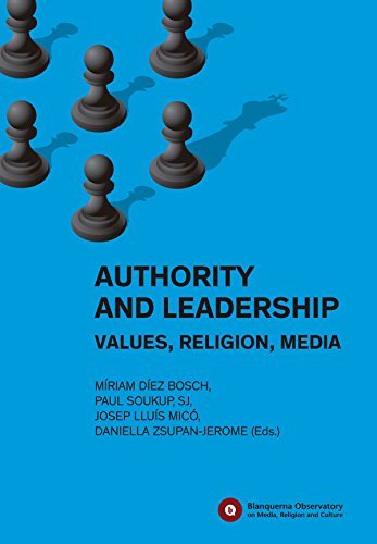 Authority and Leadership. Values, religion, media (Blanquerna Observatory, Band 7) Books