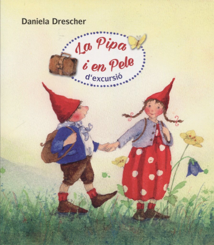 La Pipa i en Pele d'excursió book