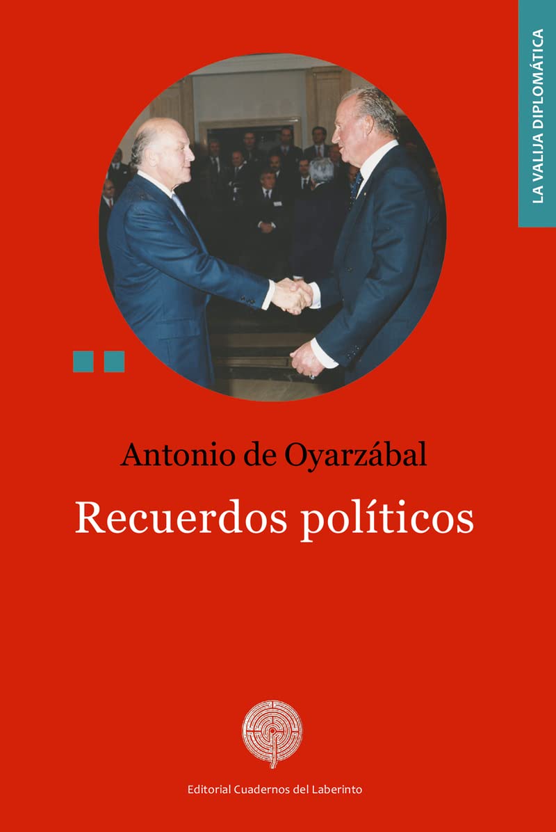 Recuerdos políticos (La valija diplomática, Band 49) Philosophy
