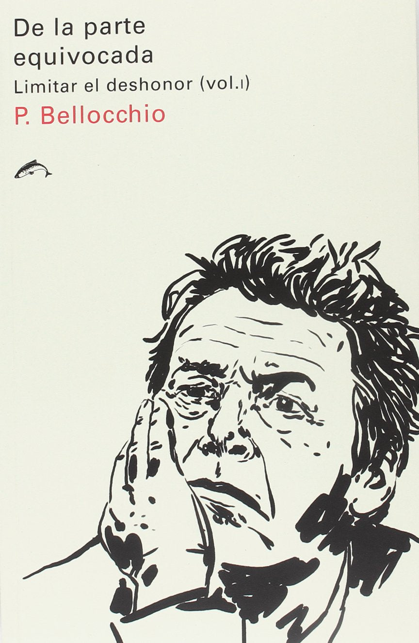 De la parte equivocada: Limitar el deshonor (vol. I) Books