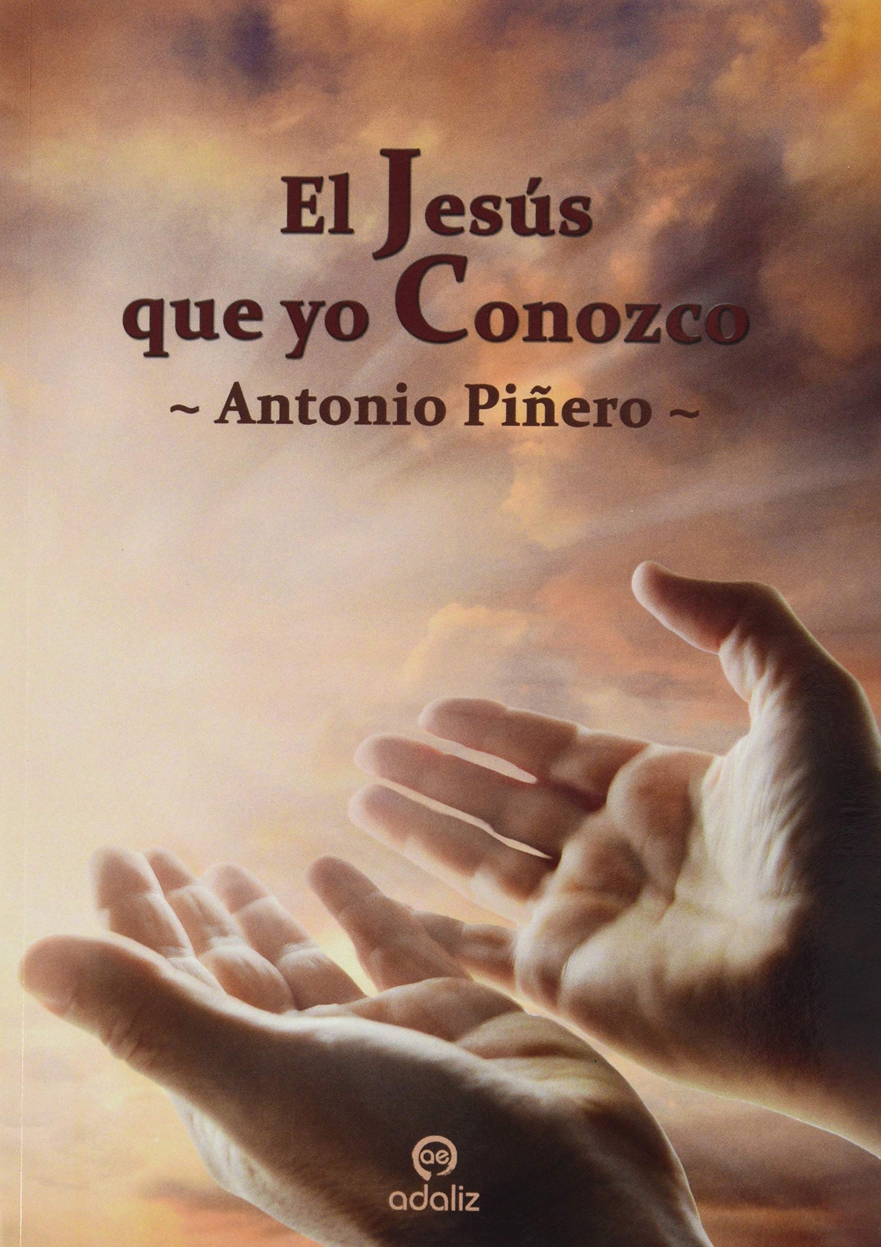 El Jesús que yo Conozco Books