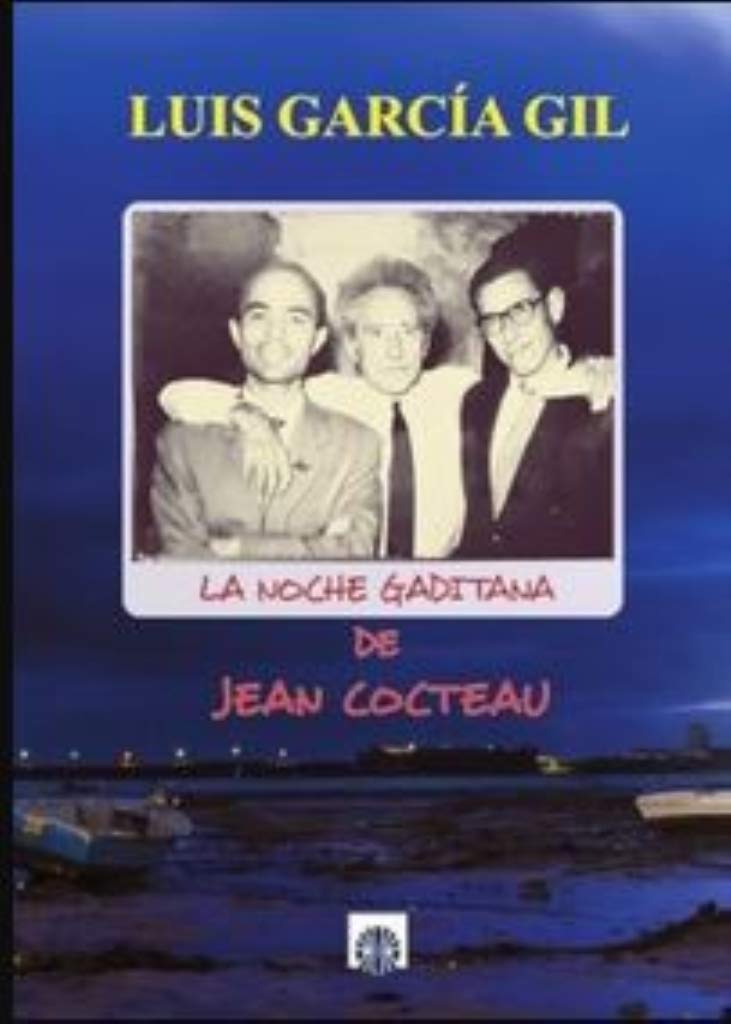 La noche gaditana de Jean Cocteau book