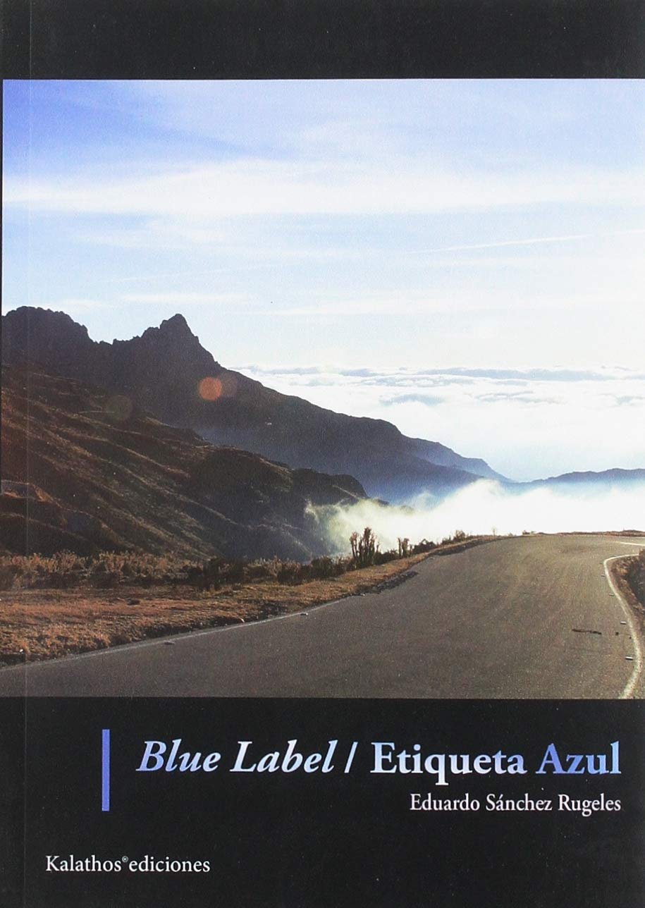 Blue label/ Etiqueta azul (Narrativa, Band 7) Contemporary literature