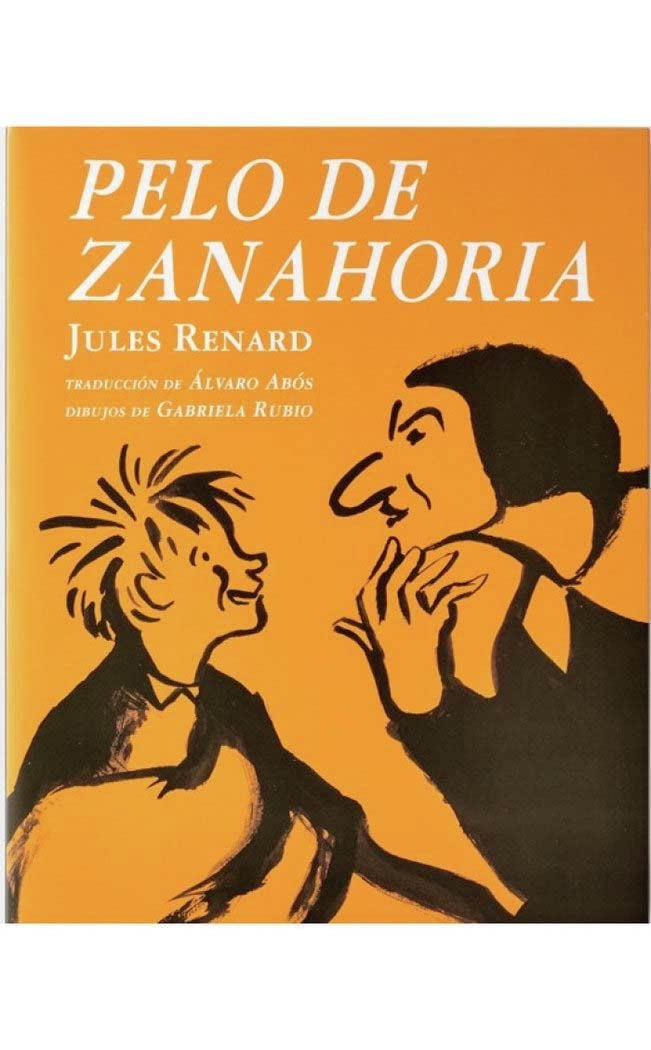 Pelo de Zanahoria (Libros para niños, Band 3) Books