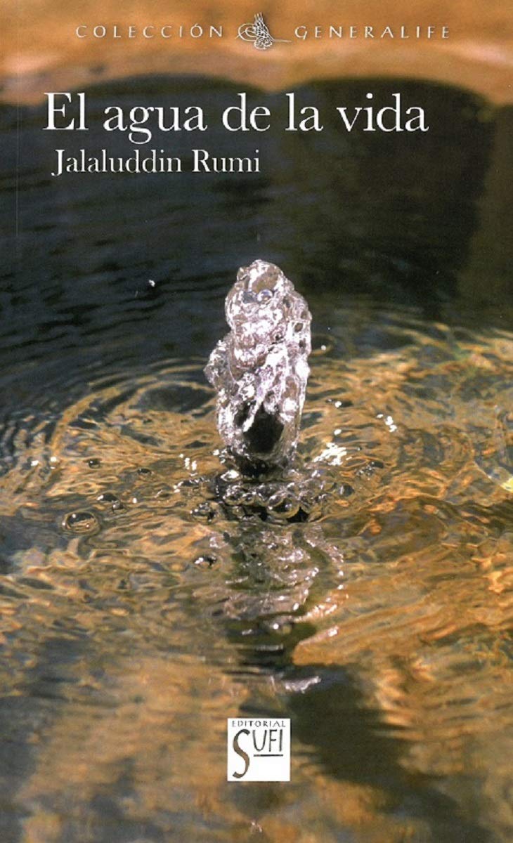 El agua de la vida (GENERALIFE, Band 52) Social Sciences