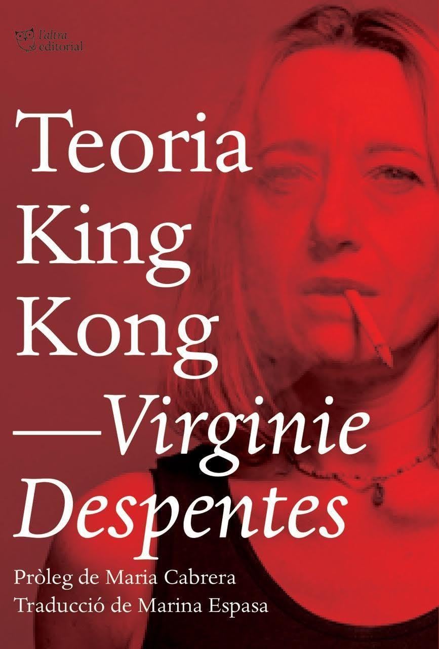 Teoria King Kong (L'Altra Assaig) Books