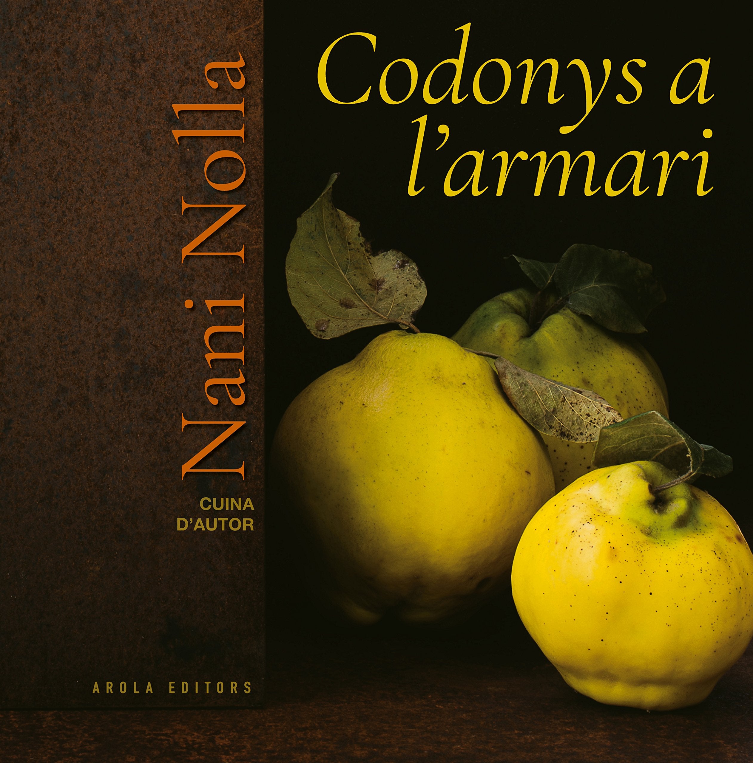 Codonys a l’armari (Cuina d'autor, Band 1) Books