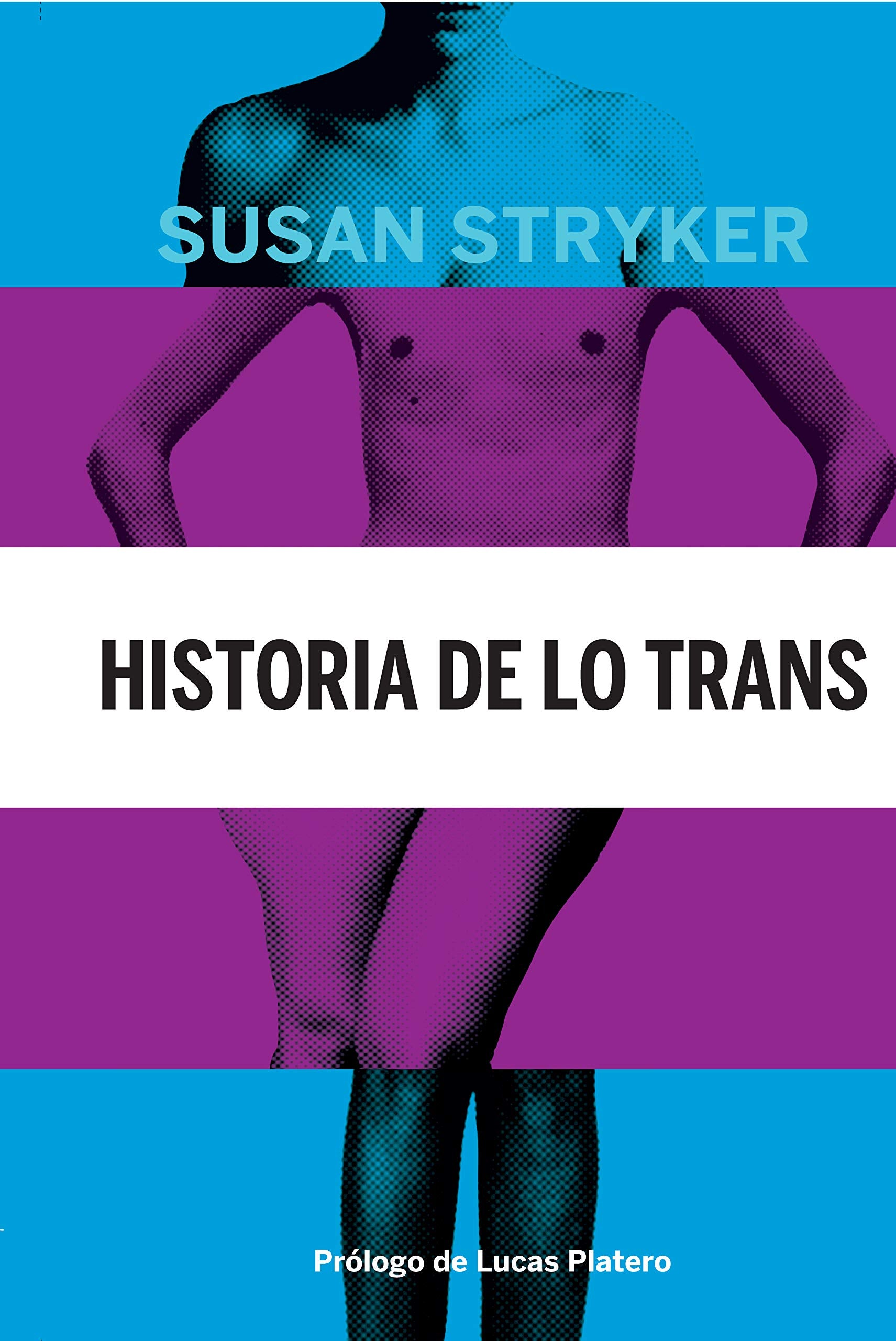 Historia de lo trans : las raíces de la revolución de hoy (La pasión de Mary Read, Band 10) Medicine