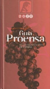Guía Proensa de los mejores vinos de España 2020 Leisure, Home & Garden