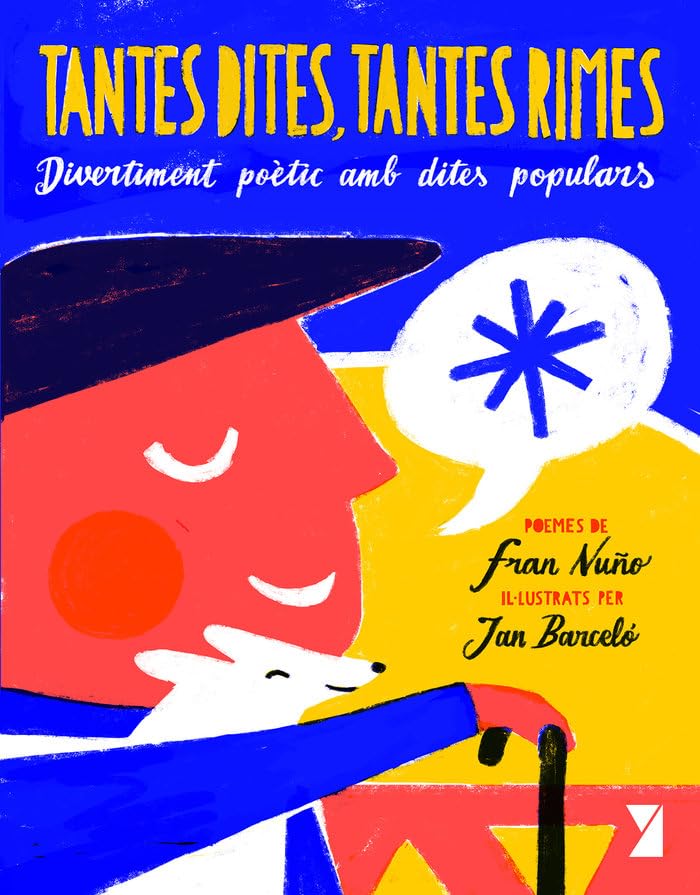Tantes dites, tantes rimes: Divertiment poètic amb dites populars book