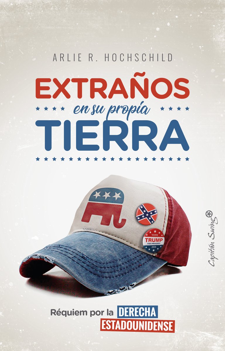 Extraños en su propia tierra Social Sciences