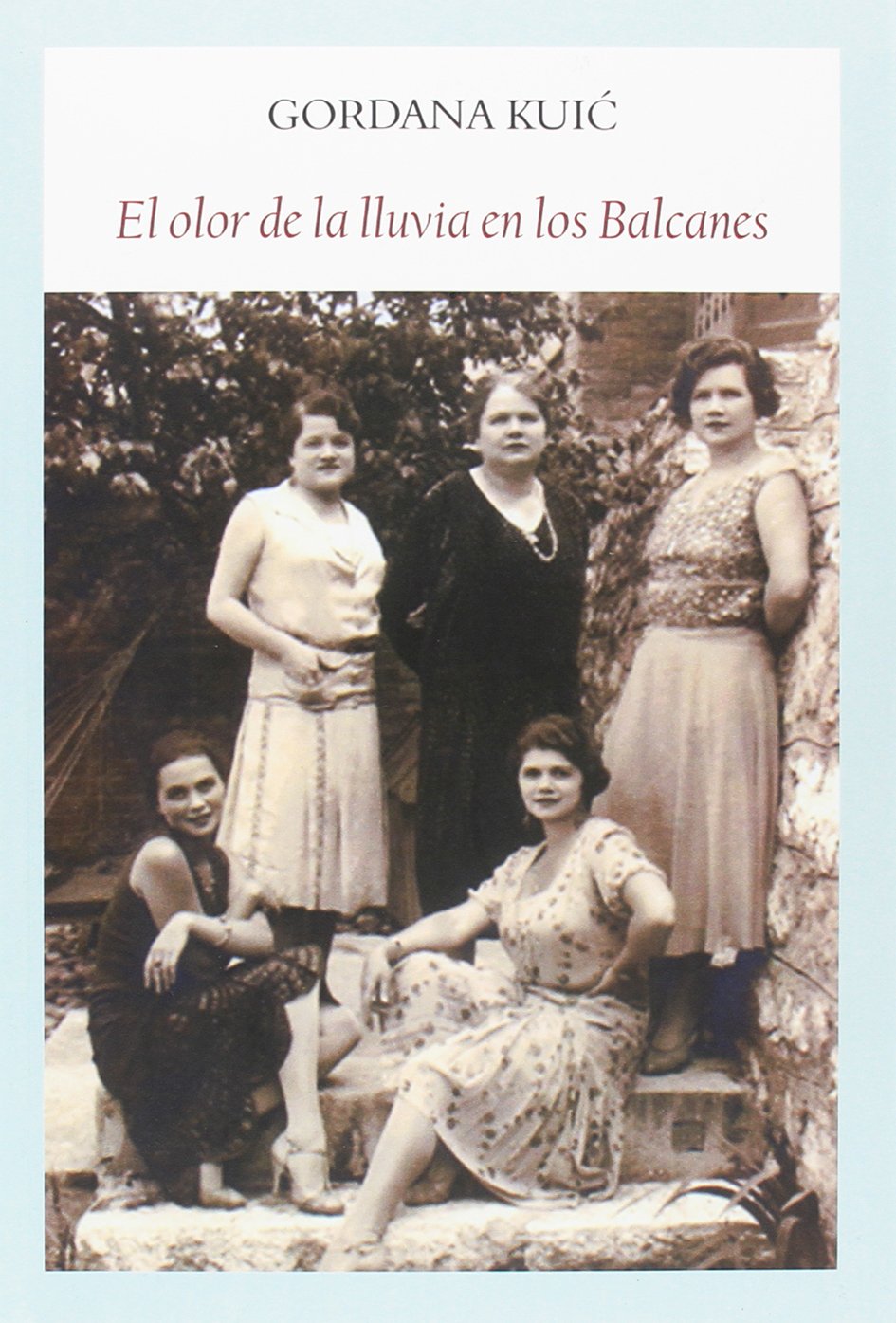 El olor de la lluvia en los Balcanes : una saga sefardí (Literadura) Contemporary literature
