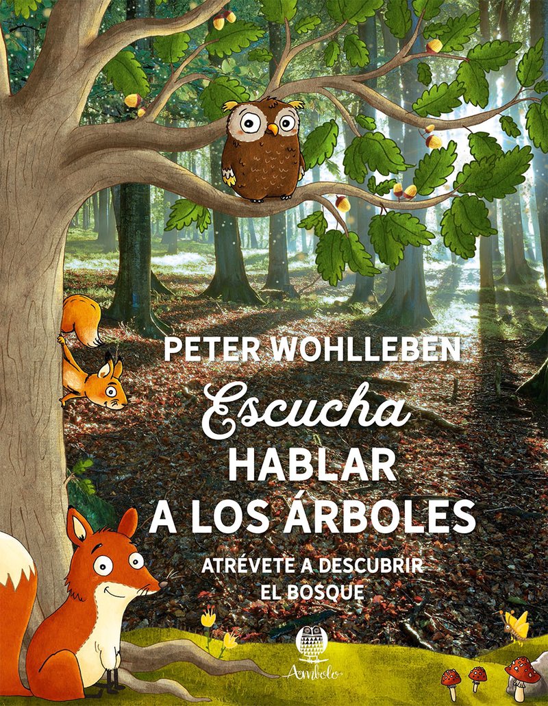 Escucha a los árboles hablar. Atrévete a descubrir el bosque Social Sciences