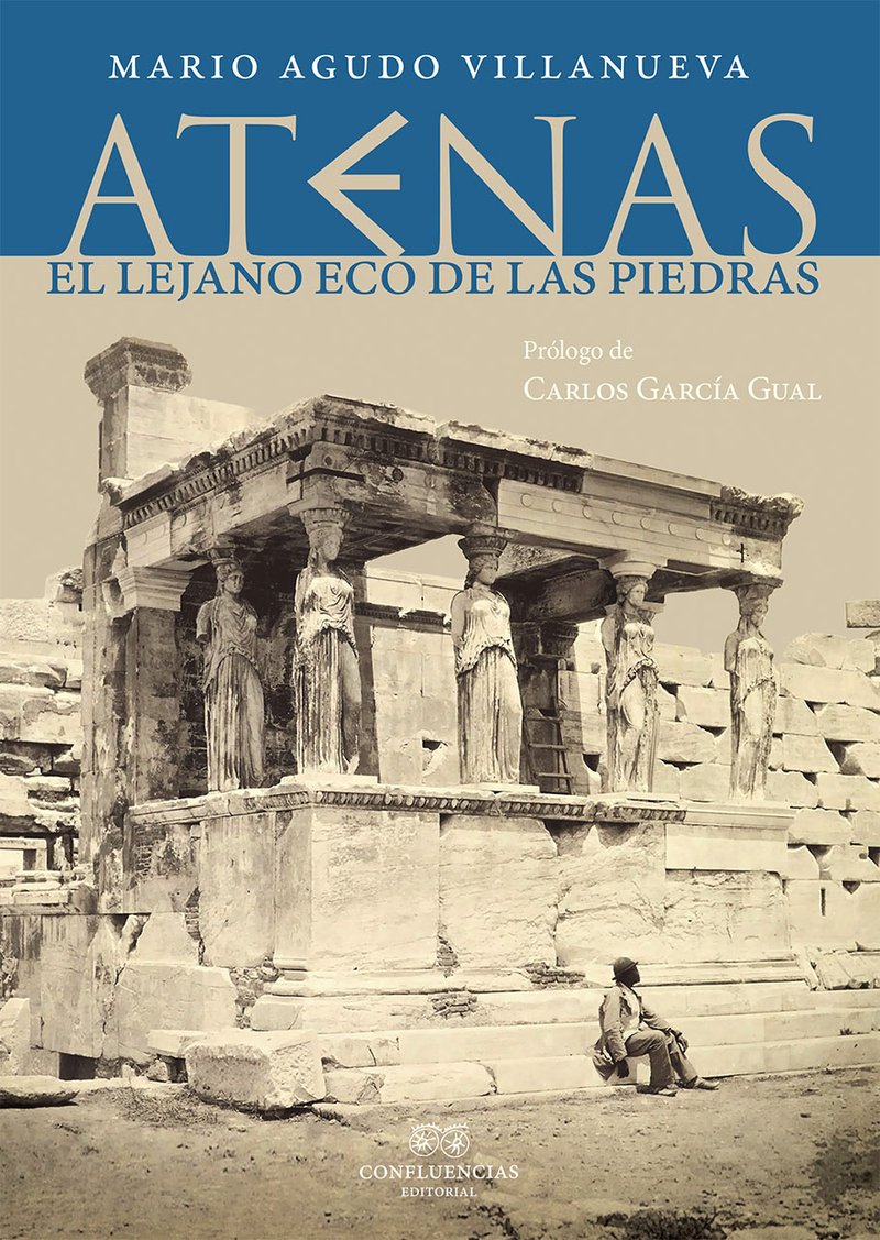 Atenas. El lejano eco de las piedras Social Sciences