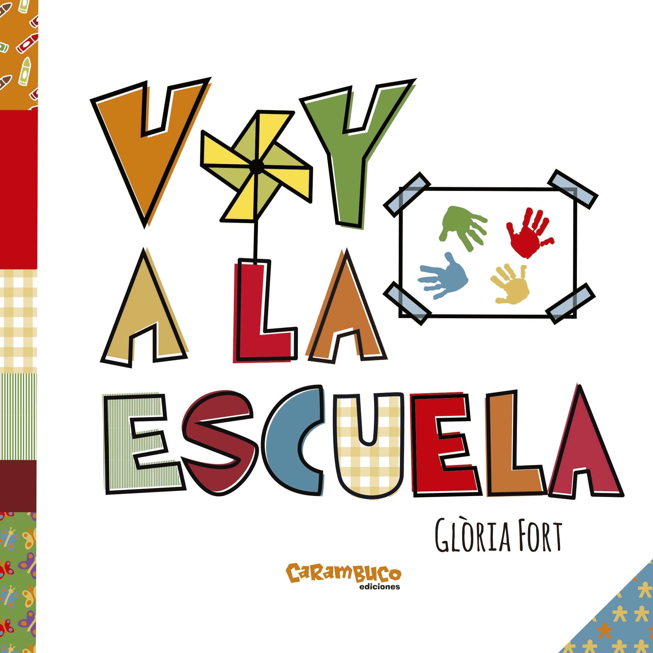 Voy a la escuela/ I Go to School book