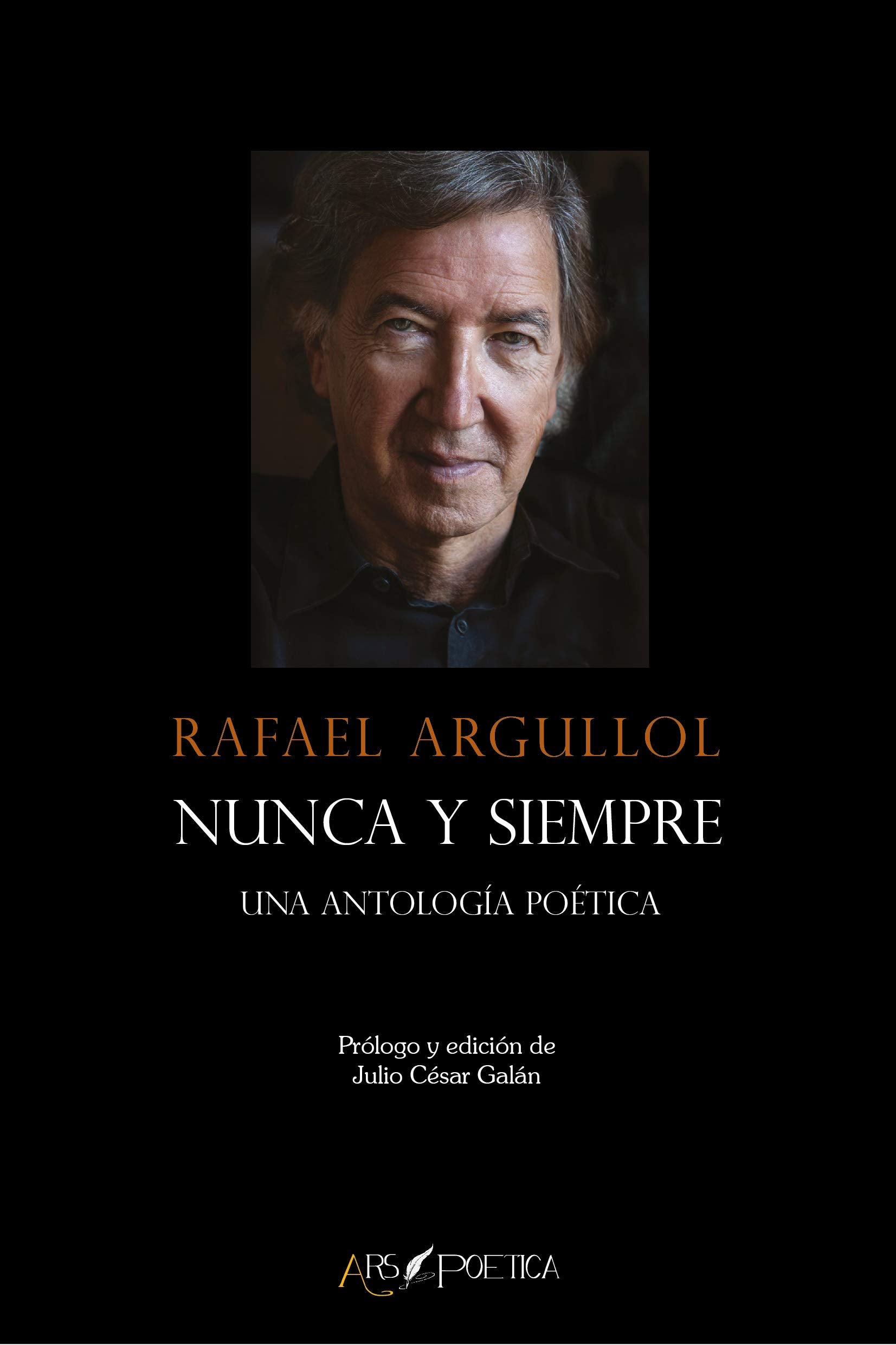 Nunca y siempre: Una antología poética (BEATUS ILLE, Band 1) Poetry