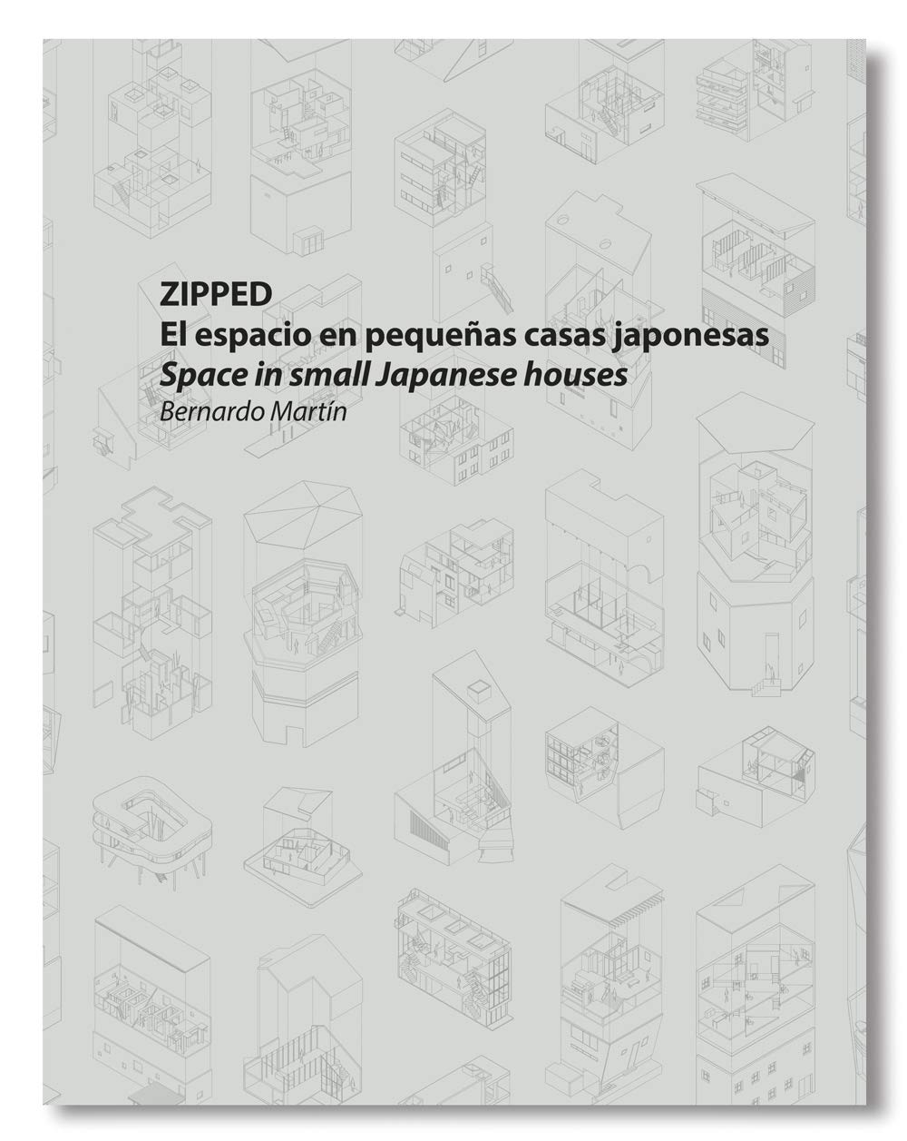Zipped: El espacio en pequeñas casas japonesas Books