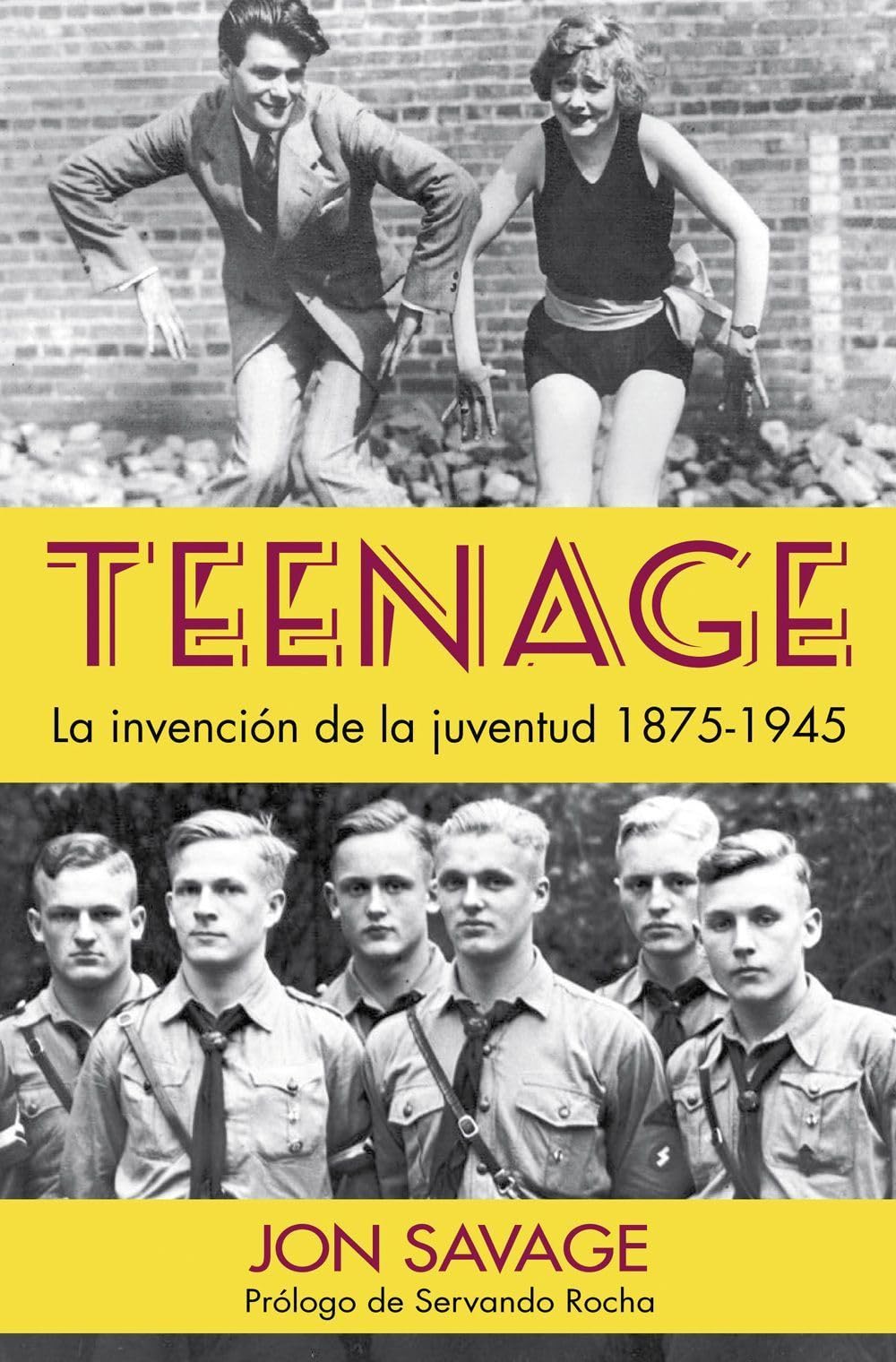 Teenage: La invención de la juventud, 1875-1945 (Otros Títulos, Band 8) Books