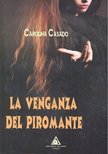 La venganza del piromante Fantasy & Sci-Fi