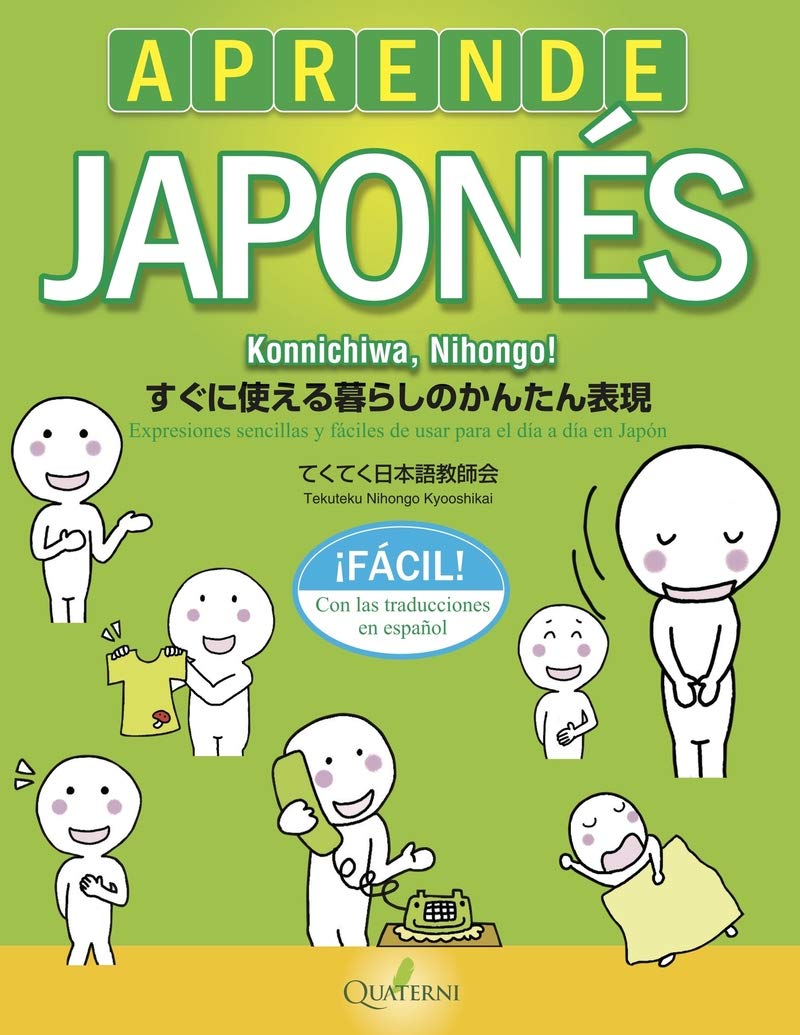 Aprende japonés fácil. Konnichiwa, Nihongo! Books