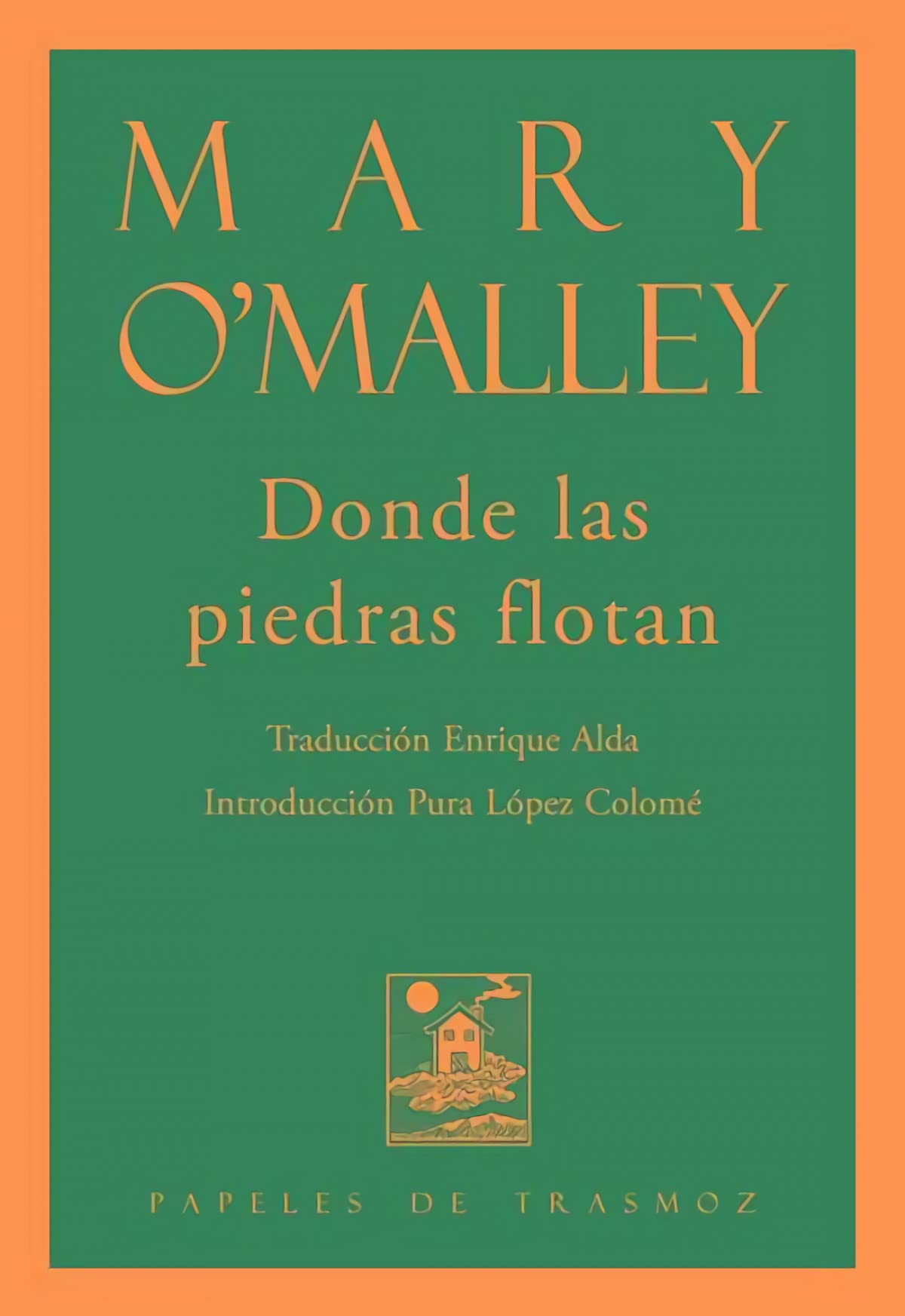 Donde las piedras flotan (Olifante, Band 258) Books